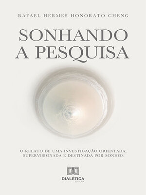 cover image of Sonhando a Pesquisa